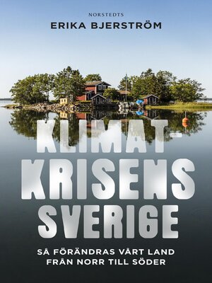 cover image of Klimatkrisens Sverige